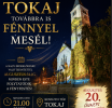 Augusztus 31-ig Tokaj továbbra is fénnyel mesél